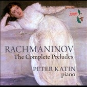 ラフマニノフ: 前奏曲全集
