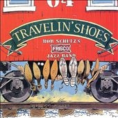 Bob Schulz And His Frisco Jazz Band