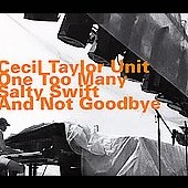 One Too Many Salty Swift And Not Goodbye