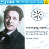 E.W.Korngold: String Sextet Op.10, Piano Quintet Op.15