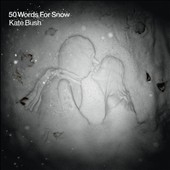 ケイト・ブッシュ『雪のための50の言葉』 - TOWER RECORDS ONLINE