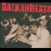 Balkanbeats Vol.1 [Digipak] [ECD]