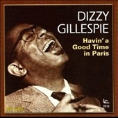 Havin' a Good Time in Paris