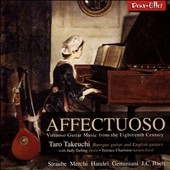 Affectuoso - Virtuoso Guitar Music from the Eighteenth Century