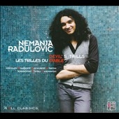 Devil's Trills / Nemanja Radulovic, Les Trilles du Diable