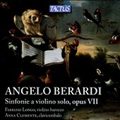 Angelo Berardi: Sinfonie A Violino Solo Opus VII