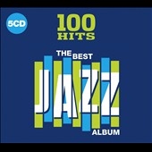 100 Hits - The Best Jazz Album