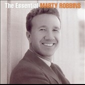 The Essential Marty Robbins