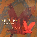 ESP Organism