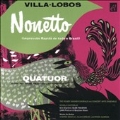 Villa-Lobos: Nonetto (An Impression of the Whole of Brazil), Quatuor (1957) / Roger Wagner(cond), Concert Arts Ensemble, Roger Wagner Chorale