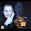 Stefano Grondona Plays Quadrat d'Or - J.S.Bach, Mozart, Beethoven, Wagner