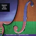 Swedish Cello Sonatas / Mats Lidstroem, Bengt Forsberg
