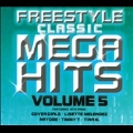 Freestyle Classic Mega Hits Vol.5