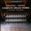 Complete Organ Works - Nicolaus Bruhns, Nicolaus Hasse