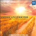 American Lyricism - Piano Music by American Composers