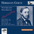 Hermann Goetz: Piano Quartet, Piano Quintet