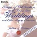 Songs of Celebration & Love For Weddings & Other.