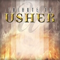 Tribute to Usher