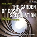 Gandolfi: The Garden of Cosmic Speculation (5/2007)  / Robert Spano(cond), Atlanta Symphony Orchestra