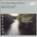 Art Songs from Carolina - Vardell, Frazelle, Ward / Taylor