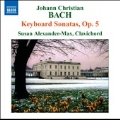 J.C.バッハ: 鍵盤のためのソナタ集 Op.5