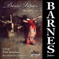 Danza Sinfonica: The Music of James Barnes