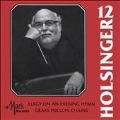 The Symphonic Wind Music of David R. Holsinger Vol.12 - Elegy on an Evening Hymn, Gears Pulleys Chains