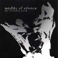 Misfits Of Silence