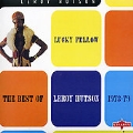 Lucky Fellow (The Best Of Leroy Hutson 1973-1979) [Digipak]