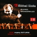 Mikhail Glinka: Oeuvres Orchestrales
