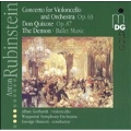 Rubinstein: Cello Concerto, Don Quixote, etc / Hanson, et al