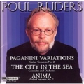 Ruders: Paganini Variations, Anima, etc/ J. Wagner, Starobin