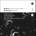 Brahms: Piano Concerto No.1; R.Strauss: Burleske