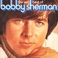 The Very Best Of Bobby Sherman