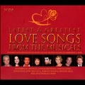 Latest & Greatest Love Songs From The Musicals