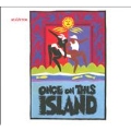 Once on This Island : Original Broadway Cast Recording