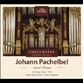 J.Pachelbel: Organ Works