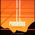 Kollektion 02: Roedelius Electronic Music