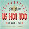 The First US Hot 100 August 1958