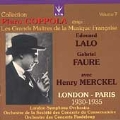 Piero Coppola Vol 7 - Lalo, Faure / Merckel, et al