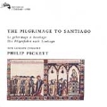 The Pilgrimage to Santiago / Pickett, New London Consort