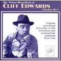 The Vintage Recordings of Cliff Edwards (Ukulele Ike)