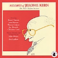 Melodies Of Jerome Kern: The 1955 Walden Sessions