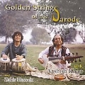 Golden Strings of the Sarode