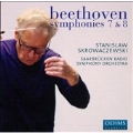 Beethoven:Symphony No.7/No.8:Stanislaw Skrowaczewski(cond)/Saarbrucken Radio Symphony Orchestra