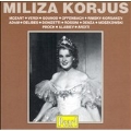 Miliza Korjus - Mozart, Verdi, Gounod, Offenbach, et al