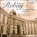 F.Rebay: Sonatas for Flute and Guitar