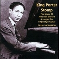 King Porter Stomp: The Music of Jelly Roll Morton