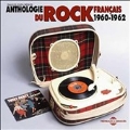 Anthologie Du Rock Francais 1960-1962