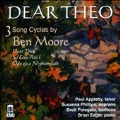Ben Moore: Dear Theo - 3 Song Cycles